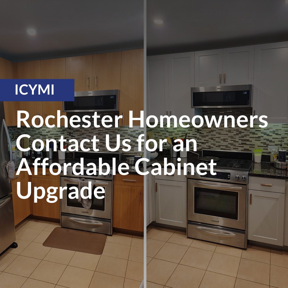 Rochester Homeowners Contact Us for an Affordable Cabinet Upgrade